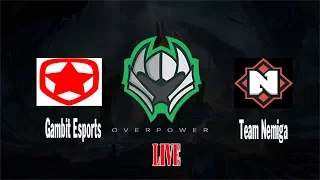 Dota 2 Live🔴 Gambit Esports vs Nemiga || OverPower Cup EU #3