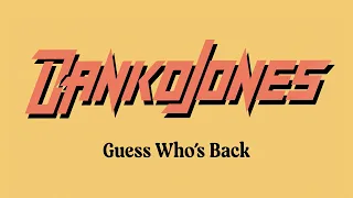 Danko Jones - Guess Who's Back (Official Lyric Video)