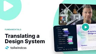 Translating a Custom Design System to Tailwind CSS