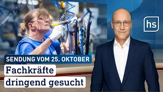 Fachkräfte dringend gesucht | hessenschau vom 25.10.2023