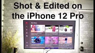 iPhone 12 Pro Dolby Vision HDR 4K Video Test