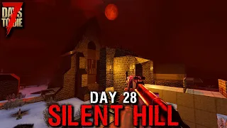 7 Days to Die: Silent Hill - Day 28 | 7 Days to Die (Alpha 19.2 Gameplay)