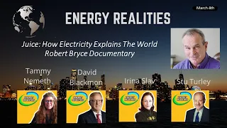 Energy Realities LIVE with special guest Robert Bryce on his new Documentary!