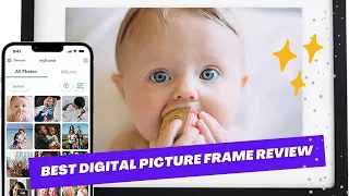 Best Digital Photo Frames Review. Top Picks for Sharing Your Precious Memories