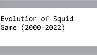Evolution of Squid Game (2000-2022) - SUBSCRIBE
