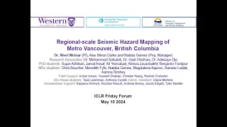 ICLR Friday Forum: Regional-scale Seismic Hazard Mapping of Metro Vancouver (May 10, 2024)