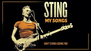 Sting -  Can't Stand Losing You (Audio)