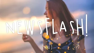 Newsflash! - NIKI (Lyrics)