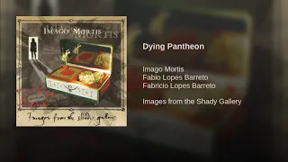 Dying Pantheon - Imago Mortis