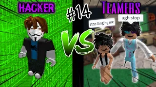 [MM2] Hacker Vs Teamers #14...(THEY GOT FLUNG OFF THE MAP) | Roblox