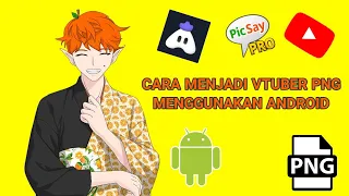 [TUTORIAL] Tutorial menjadi Vtuber PNG menggunakan ANDROID