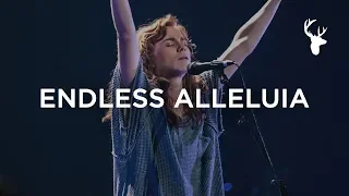 Endless Alleluia - Steffany Gretzinger | Bethel Music Worship