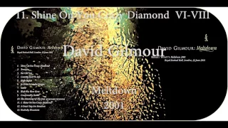 David Gilmour - Shine On You Crazy Diamond  VI-VIII - Meltdown Concert 2001