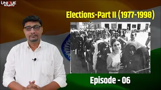 Azadi Ka Amrut Mahotsav | Elections-Part II (1977-1998) | BY VISHWAS NIMBALKAR