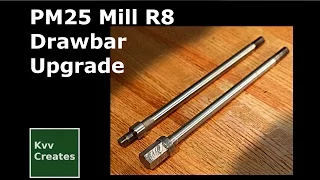 R8 Drawbar Upgrade For PM25 Mill