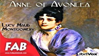 Anne of Avonlea Full Audiobook by Lucy Maud MONTGOMERY by General Fiction, Humorous Fiction