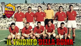 IL TRIONFO DELLA ROMA IN COPPA DELLE FIERE NEL 1960-1961