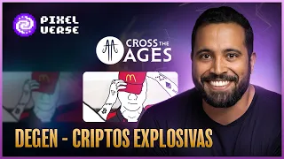 Criptos explosivas! Pixelverse e Cross the Ages