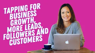 Tapping for business growth, new leads and followers/subscribers