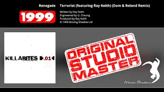 Renegade: Terrorist (featuring Ray Keith) (Dom & Roland Remix) (ASHADOW25LP1-A) | Moving Shadow