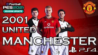 🔆PES 2021 - CLASSIC TEAM ( MANCHESTER UNITED 2001 ) - OPTION FILE  🔷 PS4 & PC 🔶 +DOWNLOAD LINK ✅