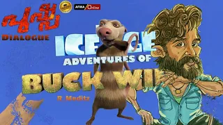 ice age adventures of buck wild pushpa dialogue Malayalam #pushpa #iceageadventures