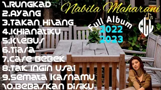 Nabila Maharani full album 2022 2023 || Rungkad,Ayang