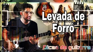 Levada de forró - Dicas de Guitarra Ep.1 | Vini Aguiar