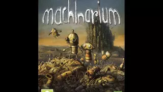 Machinarium OST - The End (Prague Radio) ~VGM Boy