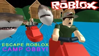 Побег из ЛАГЕРЯ РОБЛОКС! Escape ROBLOX Camp Obby Детское видео Мульт игра Let's play