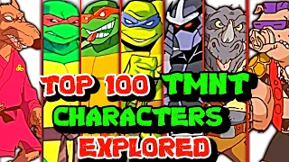 Top 100 Teenage Mutant Ninja Turtles Characters - Backstories Explored - Mega Marvelous List