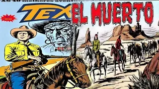 Tex willer - as 40 melhores aventuras de tex 01 - el muerto