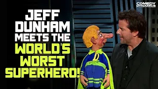 Jeff Dunham Meets The World's Worst Superhero