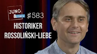 Historiker Grzegorz Rossoliński-Liebe - Jung & Naiv: Folge 583