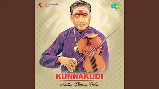 Vathapi Ganapathim - Kunnakkudi R Vaidyanathan