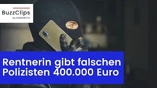 Rentnerin gibt falschen Polizisten 400.000 Euro in bar