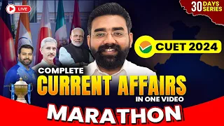 CUET GK Preparation 2024 | Complete Current Affair in One Video | GT CUET 2024