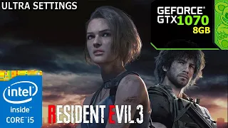 Resident Evil 3 : GTX 1070 8GB : Ultra Graphics