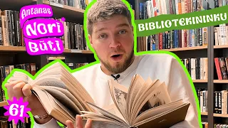 ANTANAS J NORI BŪTI BIBLIOTEKININKU || Laisvės TV X