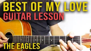 Best Of My Love - Eagles - Guitar Lesson for Beginners How To Play EASY Tutorial