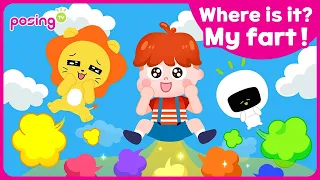 Where is it? My fart💨 | Poo fart | Funny Song for Kids | Nursery Rhymes | posingTV