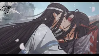 忘羨一曲遠 曲終人不散【魔道祖師】Lanzhan and Weiying:You are what I need in my life【MDZS】▪混剪▪