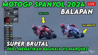 SUPER BRUTAL! MOTOGP SPANYOL, DUEL PANAS BAGNAIA VS MARQUEZ, BERITA MOTOGP HARI INI