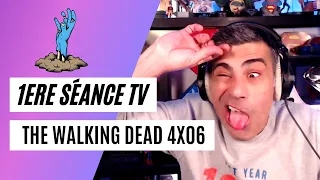 1ERE SÉANCE TV: THE WALKING DEAD 4x06