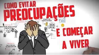 Livro COMO EVITAR PREOCUPAÇÕES E COMEÇAR A VIVER | Dale Carnegie | Seja Uma Pessoa Melhor