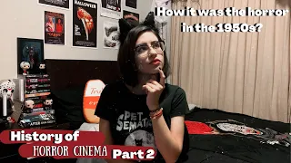 HISTORY OF HORROR CINEMA PART 2 | How it was the horror in the 1950s?