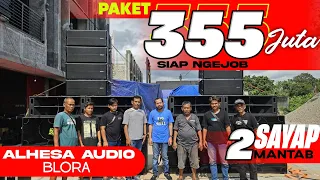 PAKET 355 JUTA ALHESA AUDIO BLORA SIAP UNTUK SEGALA JOB MEWAH 2 SAYAP