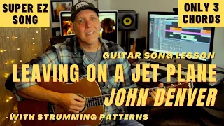 John Denver Guitar Song Lesson Learn Leaving On A Jet Plane - SUPER EZ