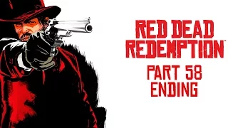 Red Dead Redemption Walkthrough | Part 58 | Remember My Family [Ending]