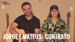 Jorge e Mateus - Contrato by Letícia e Roberto